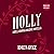 Holly (Belladonna, #3.5)