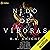 Nido de víboras [Den of Vipers]
