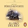 El oro del rey [T...