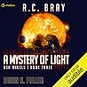 A Mystery of Ligh...