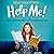 Help Me!: How Self-Help Has Not Changed My Life