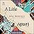 A Life Apart: A Novel