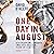 One Day in August: Ian Flem...