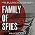 Family of Spies by Christine Kuehn Family of Spies by Christine Kuehn