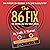 The '86 Fix