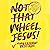 Not That Wheel, Jesus!: Stories From a Faith That Went Off-Road in the Best (and Worst) Possible Ways
