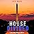 House Divided: A Luke Stone Thriller, Book 7