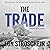 The Trade by Lon Stroschein