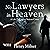 No Lawyers in Heaven