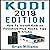 Kodi: 2018 Edition How to Install Kodi on Amazon Fire Stick Plus Hacks, Tips & Tricks