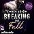 Breaking the Fall (Breaking #5)