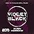 Violet Black: Black Spiral Trilogy, Book 1