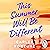 This Summer Will Be Different