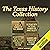 The Texas History Collection by Napolean Augustus Jennings