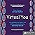 Virtual You by Peter Coveney