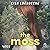 The Moss