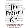 The Pastor's Kid:...