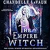 The Empire Witch:...