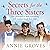 Secrets for the Three Sisters: The Three Sisters, Book 2