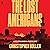 The Lost Americans: A Novel