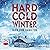 Hard Cold Winter: Van Shaw,...