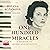 One Hundred Miracles