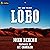 Lobo: The Lobo Trilogy, Book 1