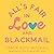 All's Fair in Love and Blac...