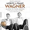 Moritz & Franz Wa...