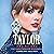 Taylor: Era by Era: The Una...