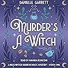 Murder's a Witch by Danielle Garrett