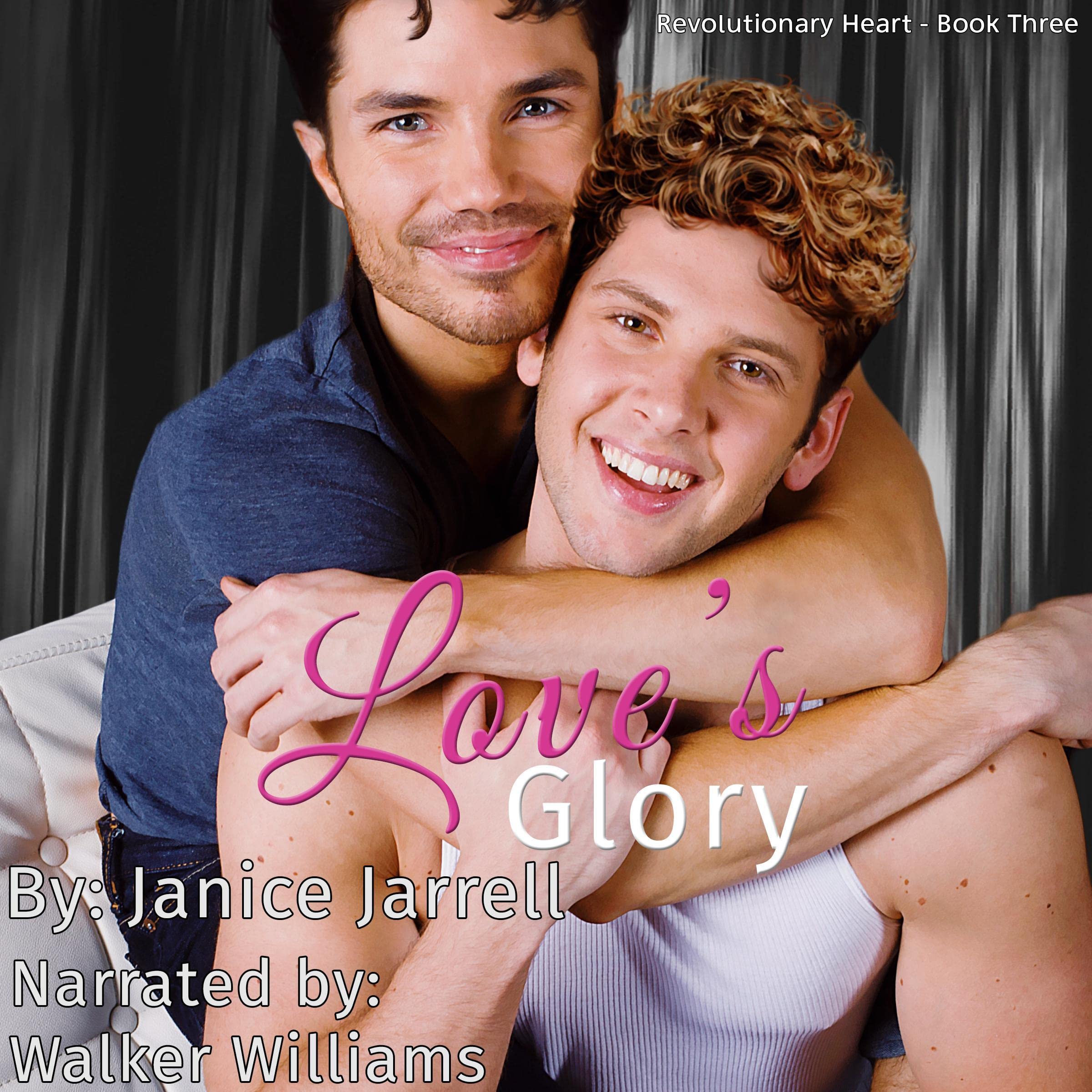 Love's Glory: Revolutionary Heart, Book Three (Audible Audio)