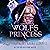 Wolf's Princess: Wardens of...