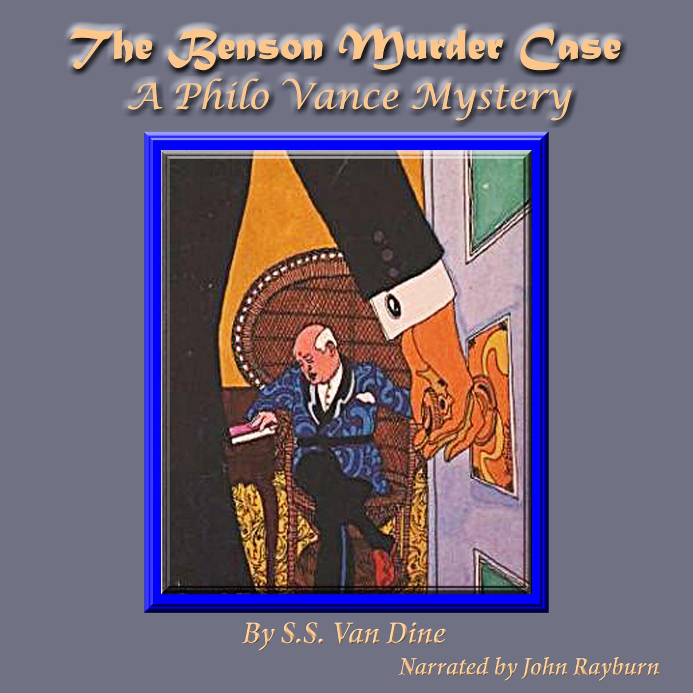 The Benson Murder Case: A Philo Vance Mystery, Book 1