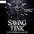 Saving Tink: Escapism, Book 2