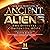 Ancient Aliens®: The Offici...
