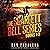 The Scarlett Bell Series: B...