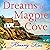 Dreams of Magpie Cove: Magp...