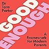 Good Enough: A Fr...