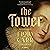 The Tower: A Novel
