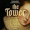 The Tower: A Novel