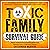 Toxic Family Survival Guide...