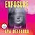 Exposure: A Novel