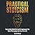 Practical Stoicism by David Dillinger