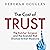 The Cost of Trust: The Butc...