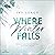 Where Winter Falls (German ...