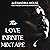 The Love Infinite Mixtape: ...