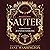 Sauter: Ironside Academy, Book 3