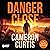 Danger Close: A Breed Thril...