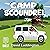 Camp Scoundrel: Doing What ...